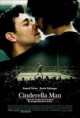 2005 - Cindirella Man